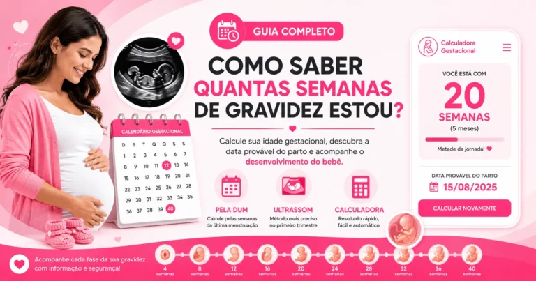 Como Saber Quantas Semanas de Gravidez Estou